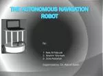 The Autonomous navigation Robot - slide 1