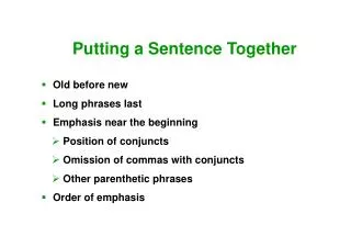 Putting a Sentence Together