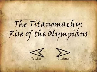 The Titanomachy : Rise of the Olympians