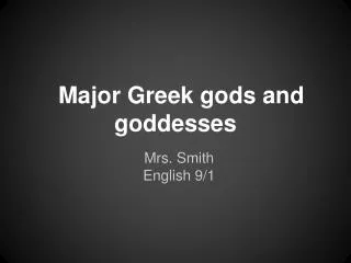 Major Greek gods and goddesses