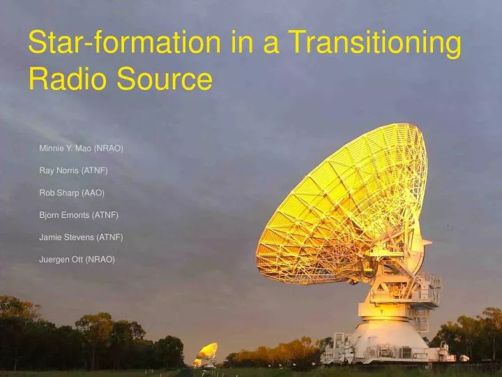 star formation in a transitioning radio source