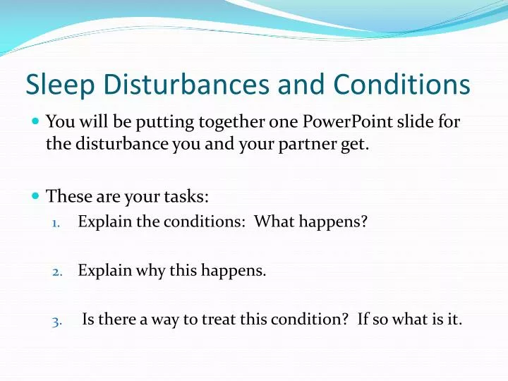 sleep disturbances and conditions