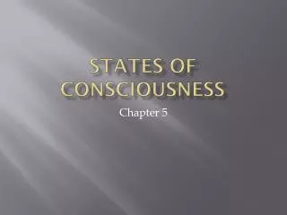 States of consciousness