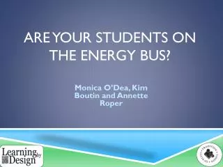Are your students on the energy bus?