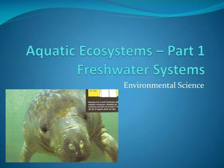 aquatic ecosystems part 1 freshwater systems