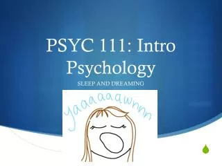 PSYC 111: Intro Psychology