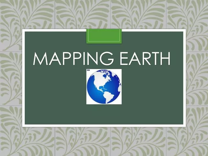 mapping earth