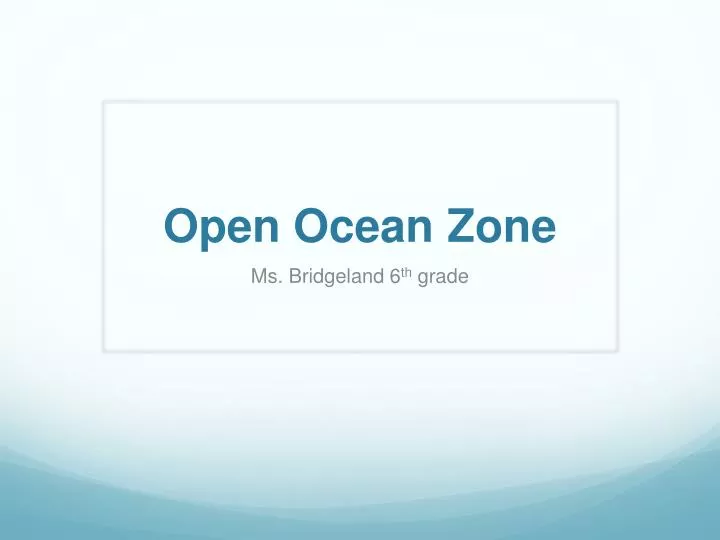 open ocean zone