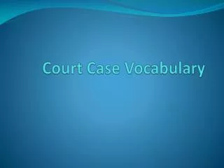Court Case Vocabulary