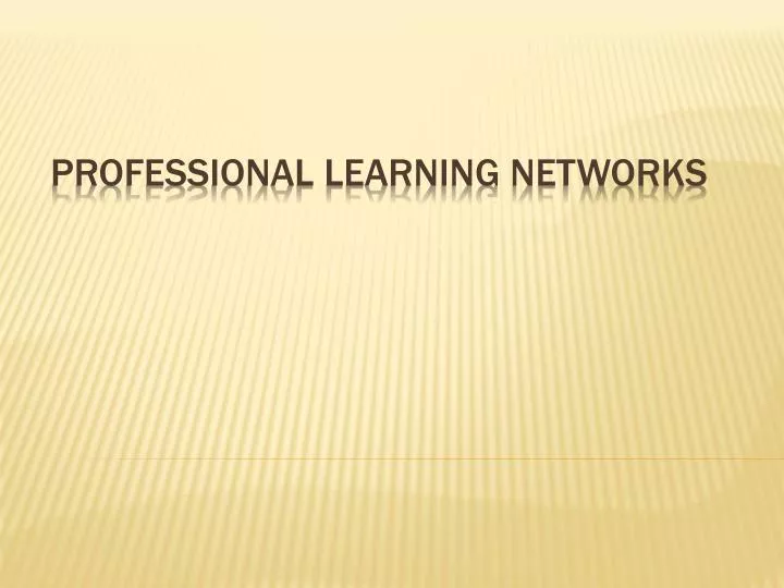 professional learning networks