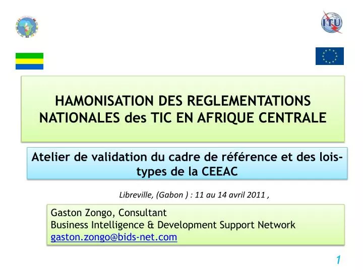 hamonisation des reglementations nationales des tic en afrique centrale