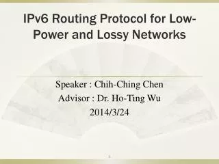 IPv6 Routing Protocol for Low-Power and Lossy Networks