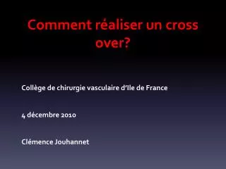 comment r aliser un cross over