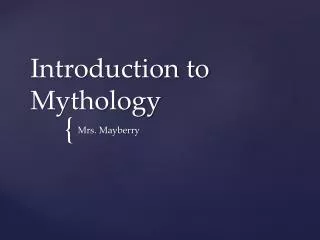 Introduction to Mythology