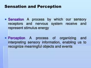 Sensation and Perception