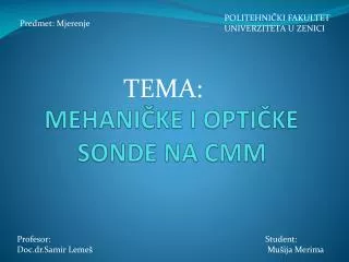 mehani ke i opti ke sonde na cmm