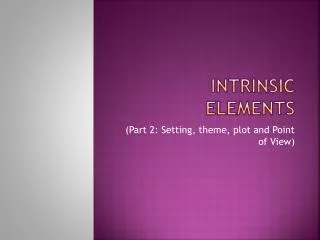 Intrinsic Elements