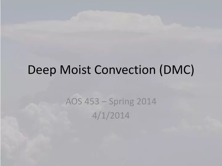 deep moist convection dmc