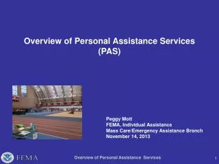 Overview of Personal Assistance Services (PAS)