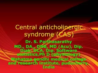 Central anticholinergic syndrome (CAS)