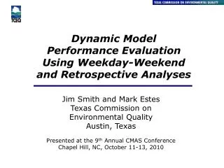 Dynamic Model Performance Evaluation Using Weekday-Weekend and Retrospective Analyses