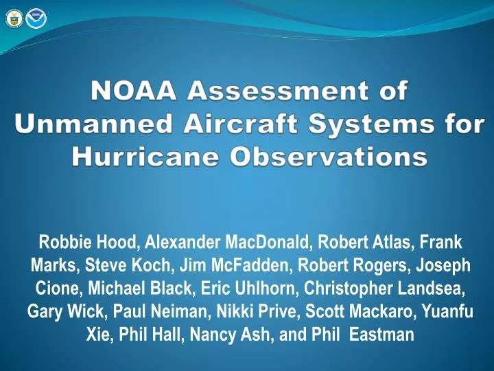 noaa assessment of unmanned aircraft systems for hurricane observations