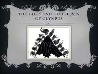 The Gods and Goddesses of Olympus