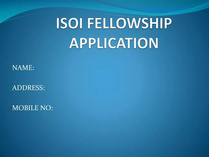 isoi fellowship application
