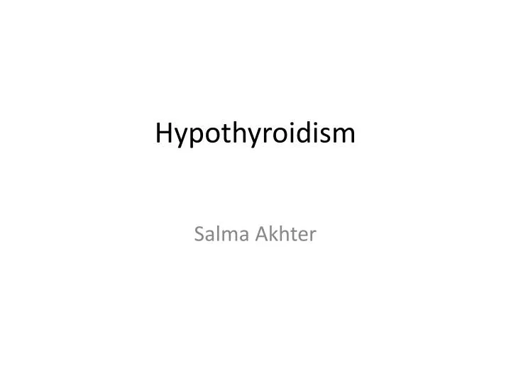 hypothyroidism