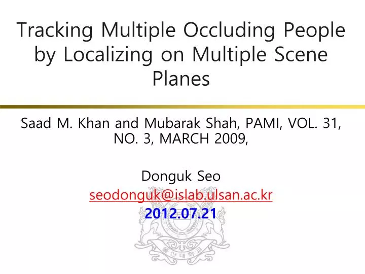 tracking multiple occluding people by localizing on multiple scene planes