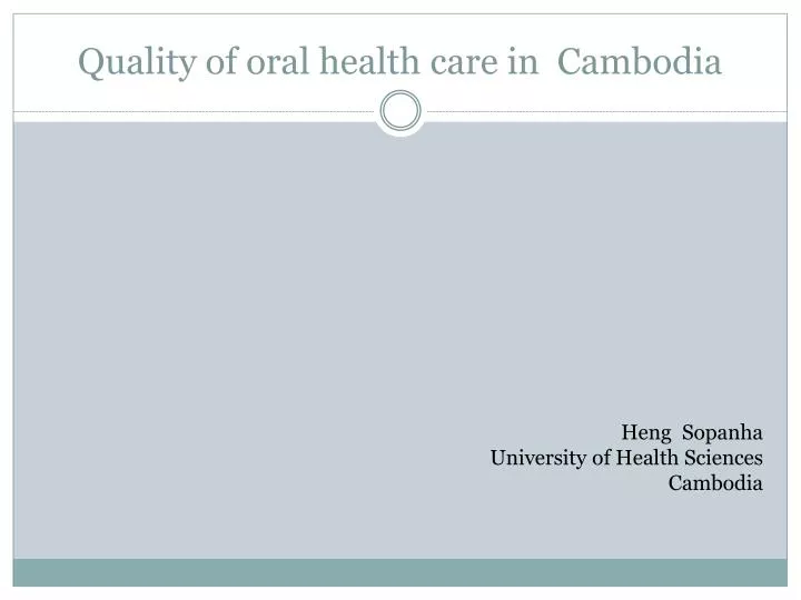 quality of oral health care in cambodia