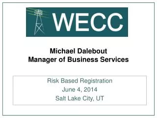 Michael Dalebout Manager of Business Services