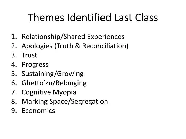 themes identified last class
