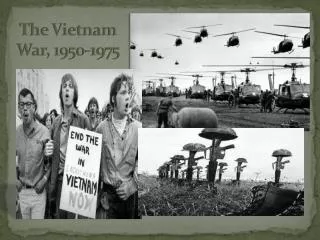 The Vietnam War, 1950-1975