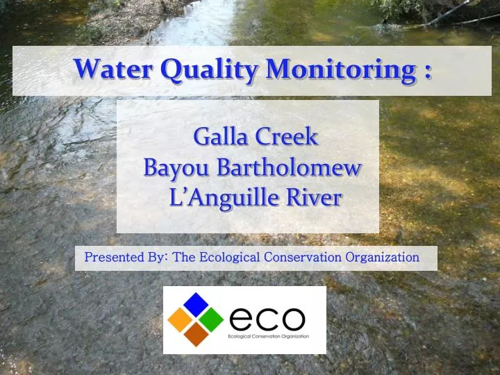 water quality monitoring galla creek bayou bartholomew l anguille river