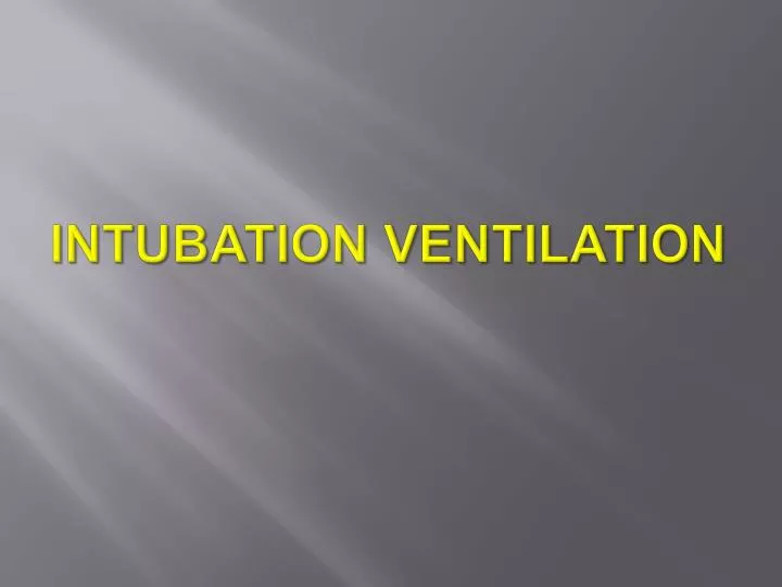 intubation ventilation