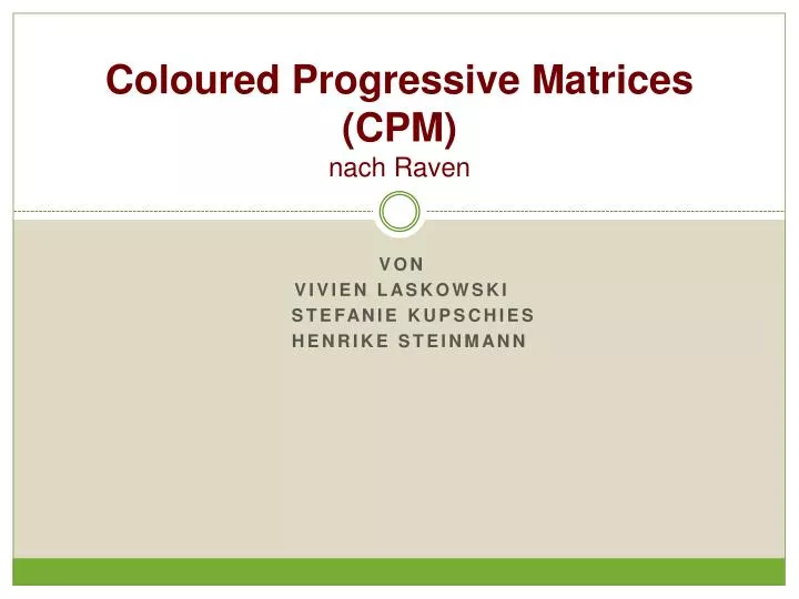 coloured progressive matrices cpm nach raven