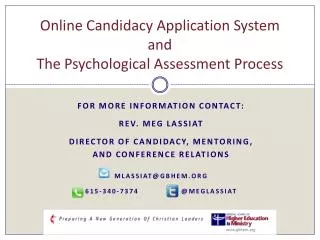 Online Candidacy Application System and The Psychological Assessment Process