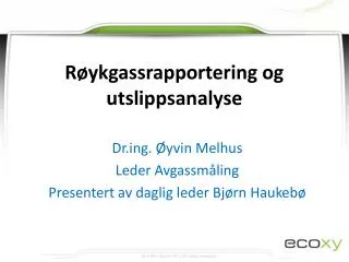 r ykgassrapportering og utslippsanalyse