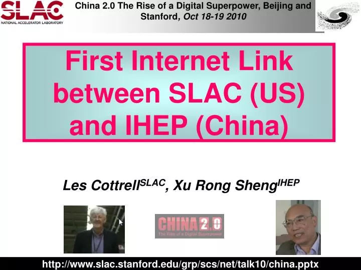 first internet link between slac us and ihep china