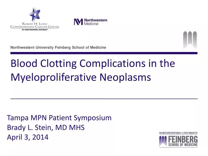 blood clotting complications in the myeloproliferative neoplasms