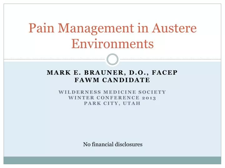 pain man a gement in austere environments