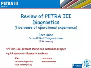 Review of PETRA III Diagnostics ( five years of operational experience )