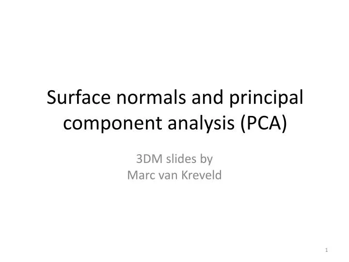 surface normals and principal component analysis pca