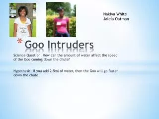 Goo Intruders