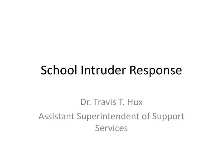 school intruder response