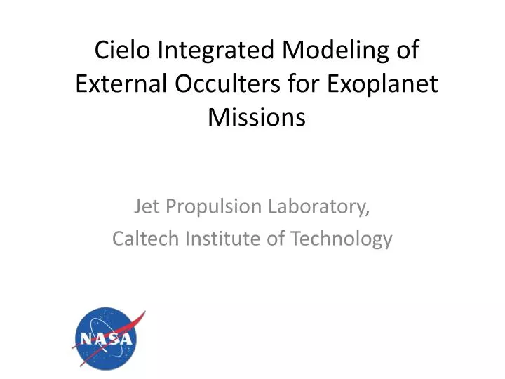 cielo integrated modeling of external occulters for exoplanet missions