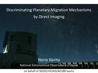 Discriminating Planetary Migration Mechanisms by Direct Imaging