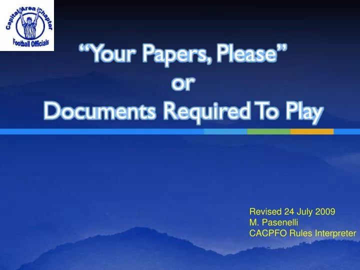 your papers please or documents required to play