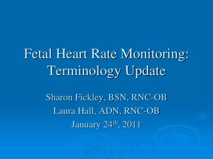 fetal heart rate monitoring terminology update